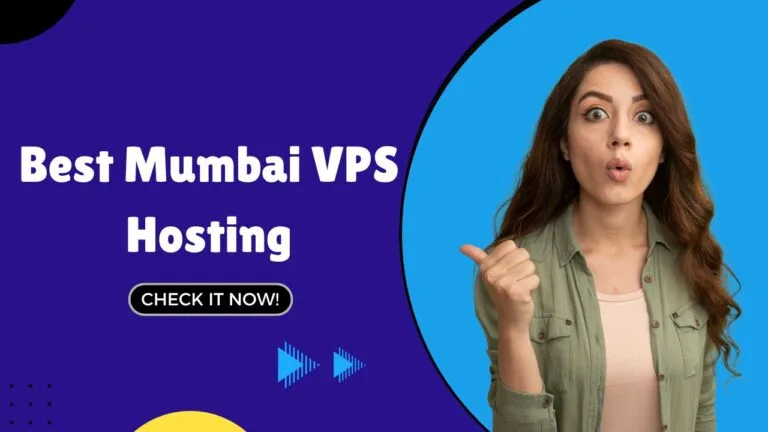 Best Mumbai VPS Hosting