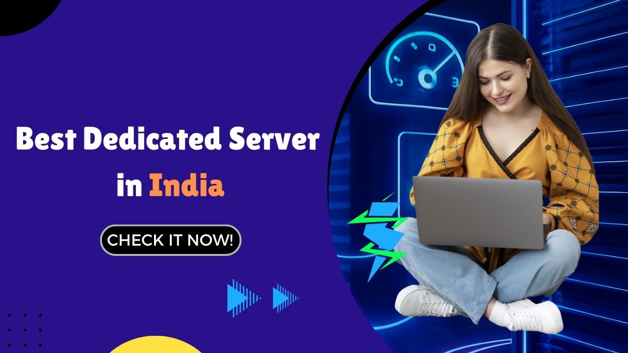 Best Dedicated Server in India