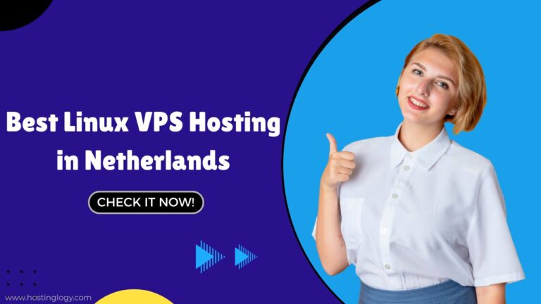 Best Linux VPS Hosting in Netherlands