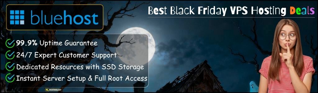 BlueHost's Best Black Friday VPS Hosting Deals