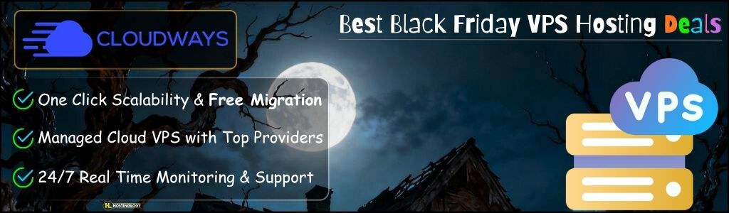 Cloudways Best Black Friday VPS Hosting Deals