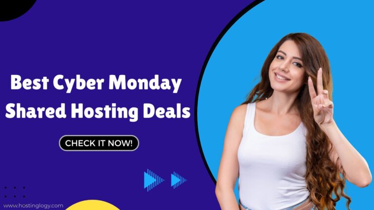 Best Cyber Monday Shared Hosting Deals