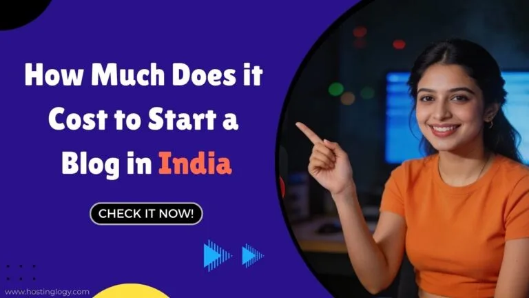 Cost to Start a Blog in India