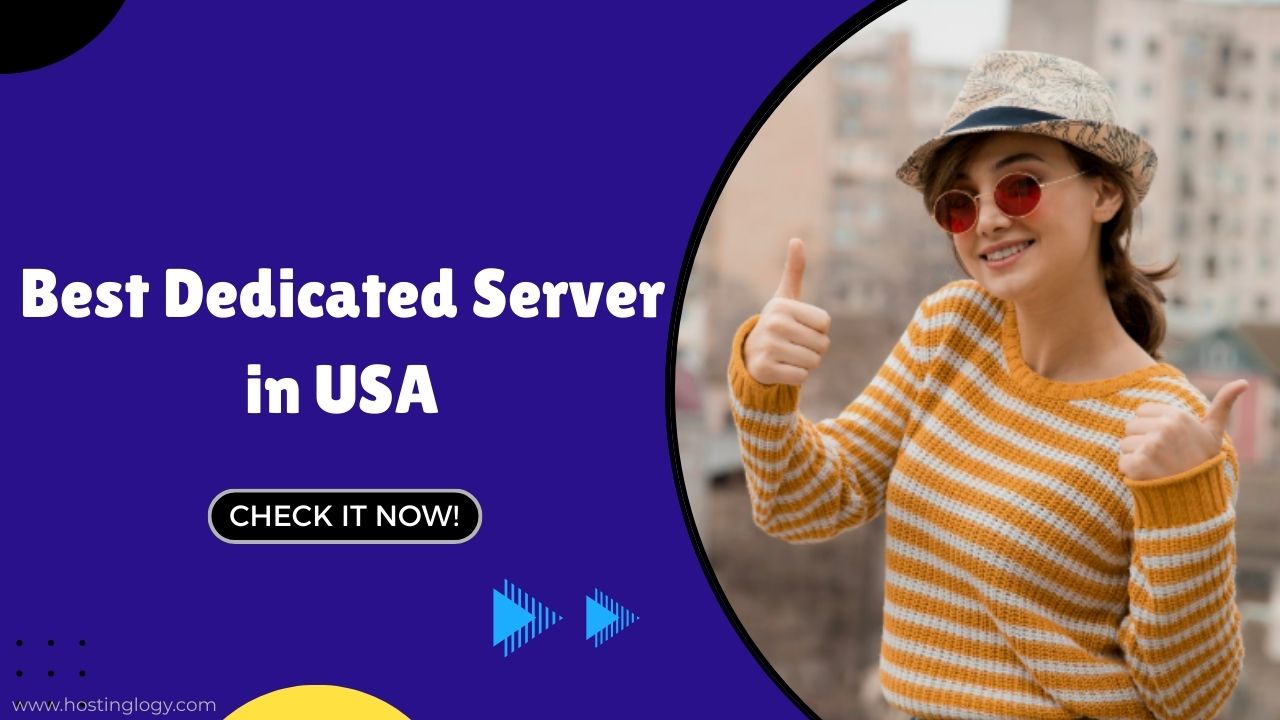 Best Dedicated Server in USA