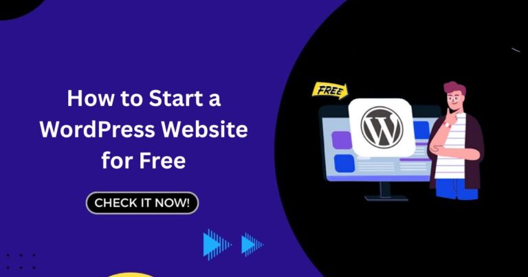 How to Start a WordPress Website for Free
