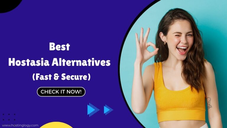 Best Hostasia Alternatives